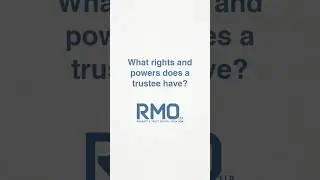 What rights and powers does a trustee have?