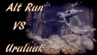 Alt Run VS Uruluuk 4/4 (Hard Mode) | Mage Tank PoV
