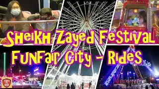 Sheikh Zayed Festival | Funfair City Rides