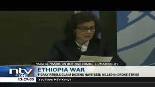 Tigray rebels claim dozens killed in drone strike