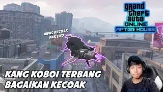 NYOBAIN MAIN MASUK PAK EKO YG ADA MALAH MELEDAK JEDUAR MODAR | SOLO GTA V ONLINE