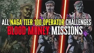 ALL NAGA TIER 100 OPERATOR MISSIONS (Blood Money) CHALLENGES Season 2 Black Ops Cold War