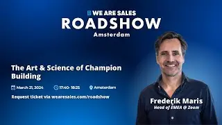 The Art & Science of Champion Building by Frederik Maris, Head of EMEA Zoom