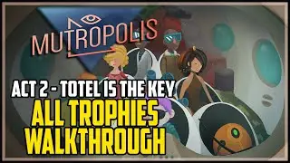 Mutropolis All Achievements Walkthrough - Act 2