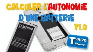 Calculer l'autonomie d'une batterie