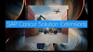 Introduction to SAP Concur Solution Extensions