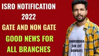 ISRO Recruitment 2022 : GATE & NON GATE : Good News for All Branches #gate2023 #isro #aniruddhasir