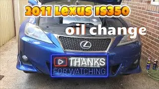 how to do an oil service 2011 lexus is350