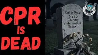 The End of The NYPD's CPR Motto