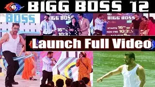 Bigg Boss 12: Watch FULL UNCUT Launch Video of Salman Khan's famous show | FilmiBeat