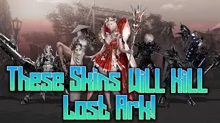 Lost Ark New Legendary Skins Are Killing The Game