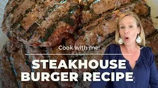 How to Make a 1/4lb. Juicy STEAKHOUSE Burger Without Steak