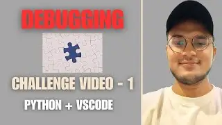 #debugging challenge -1 in vscode python
