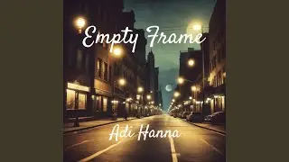 Empty Frame