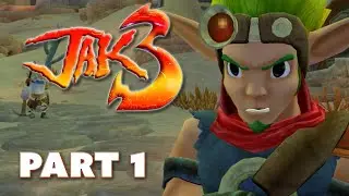 New hair, new town, same grumpy attitude! | Jak 3 | Part 1