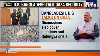 Bangladesh Offers Role in Gaza Stabilisation | US Talks on Peace & Security