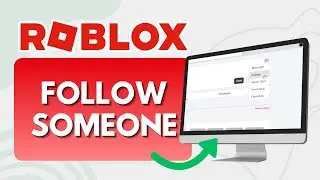 How To Follow Someone In Roblox (Step By Step)