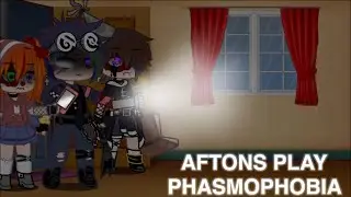 Aftons Play Phasmophobia/Paranormica || FNAF || Gacha Club || Horror? ||