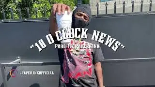 [NEW] Mozzy Type Beat  2022 &ndash; 10 O' CLOCK NEWS (Prod. Paper&Ink)