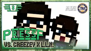 PressF vs. Creezey x LowLadderNoob ║ 8EL-FINALE (6/8) ║ MINI-TNM Rap Battle S4 ║ prod. by 8een