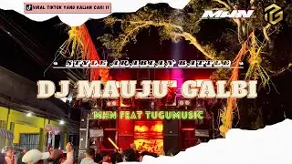 DJ MAUJU' GALBI STYLE ARABIAN BATTLE MHN AUDIO NUSANTARA