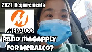 How to apply for  Meralco Electric Service - Initial Requirements  for 2021 (Part 1)