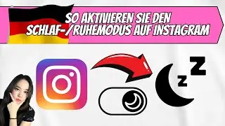 SO AKTIVIEREN SIE DEN SCHLAF-/RUHEMODUS AUF INSTAGRAM