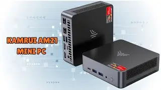 KAMRUI AM21 Mini PC &ndash; A Compact PC That Keeps Up &ndash; REVIEW