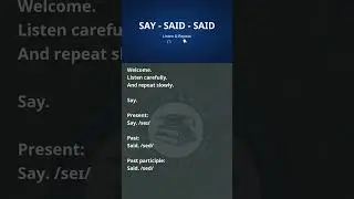 Say &ndash; P1 &middot; P2 &middot; P3  | Listen & Repeat Slowly