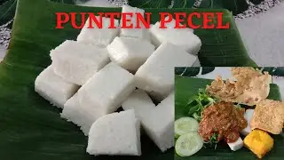 Cara Membuat Punten Pecel Khas Blitar