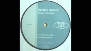 Sunday Brunch - Things You Said (Night Drive Mix) [Svek, 2000]