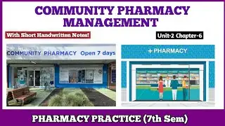 Community pharmacy management | Pharmacy Practice | B Pharmacy 7th semester
