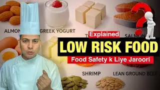 What is Low-Risk Food in the Kitchen? | Food Safety Guide for Chefs | Desivloger