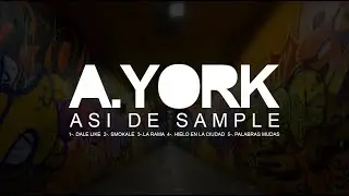 A YORK   ASI DE SAMPLE #rapmexicano #hiphop #graffiti