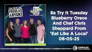 8a Try It Tuesday Blueberry Oreos And Chef Chris Sheppard From 'Eat Like A Local' 08-05-25 |...