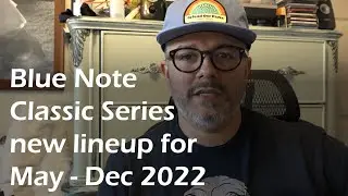 NEW Blue Note Classic Series Reissues