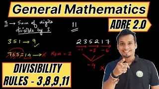 ADRE 2.0 | GENERAL MATHEMATICS | BASIC DIVISIBILITY RULES | SHIBRAJ ADITYA | SHARPNER CLASSES