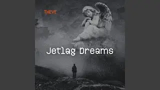 Jetlag Dreams