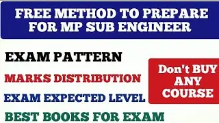 FREE & BEST METHOD TO PREPARE FOR MP SUB ENGINEER VACANCY 2022|MP SUB ENGINEER RECRUITMENT 2022CIVIL