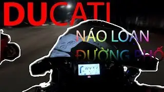 GSXR   Off Hội Ducati n&aacute;o loạn đường phố | KitZ900 | PKL | MotorVlog