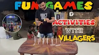 DOING FUN GAMES & ACTIVITIES WITH ALL AGE GROUP OF PEOPLE IN THE VILLAGE 😍
