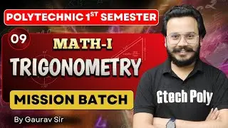 Mathematics-I | TRIGONOMETRY Unit-01 P-09 | Mission Batch | BTEUP 2025