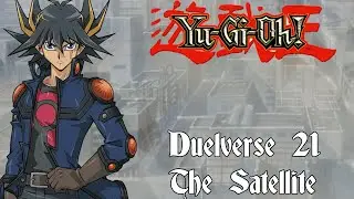 The Satellite - Yugioh Duelverse
