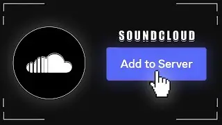 How to Add SoundCloud to Discord | Music In Discord