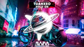 Tuanxeo - Hold On