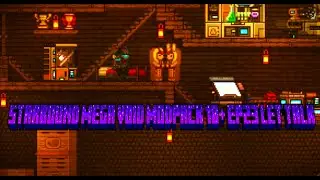 Starbound Mega Void Modpack 18+ EP23 Let Talk