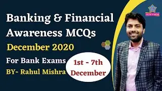 Banking & Financial Awareness | 1st - 7th December : 2020 | The Pie R Square
