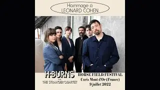 H-BURNS & THE STRANGER QUARTET Live @Horse Field Festival - Curis au Mont d'Or (Fr) - 9 juillet 2022