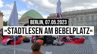 07.05.2023 #Berlin #B&uuml;cher-Festival #StadtLesen auf dem Bebelplatz, dem Ort der NS-B&uuml;cherverbrennung