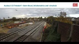S 13 &ndash; R&uuml;ckbau und Einschub der Eisenbahn&uuml;berf&uuml;hrung &bdquo;Mendener Stra&szlig;e&ldquo; im Zeitraffer
